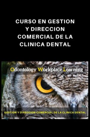 Gestión y Dirección Comercial de la Clínica Dental