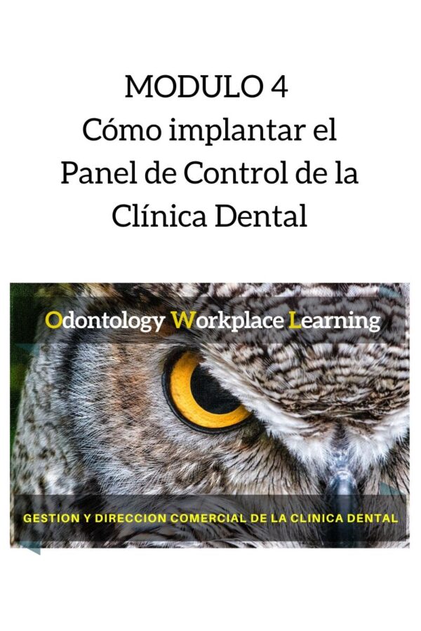 Cómo implantar el Panel de Control de la Clínica Dental