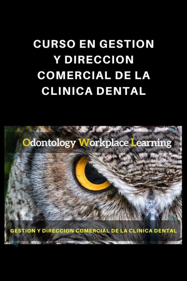 Gestión y Dirección Comercial de la Clínica Dental